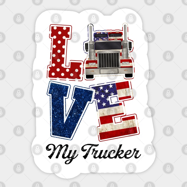 Trucker's Wife  T Shirt Love My Trucker Personalized Gift Sticker by Sunset beach lover